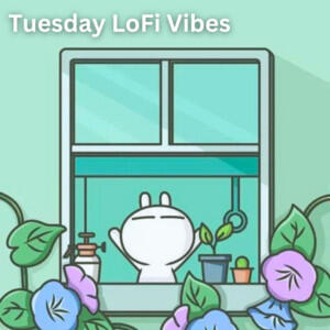 Tuesday morning lofi